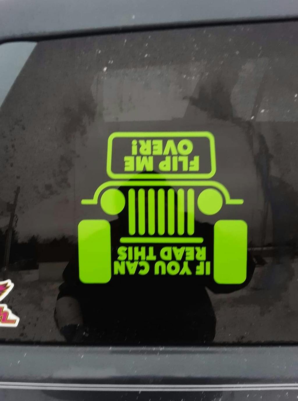 Jeep If You Can Read This Flip Me Over Jeep Jeep Wrangler Decals Custom Made In The Usa 7027